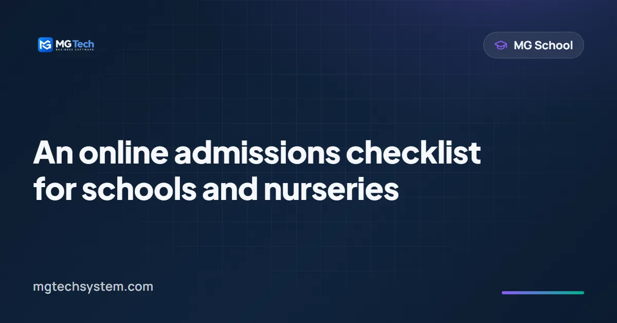 An online admissions checklist for schools and nurseries